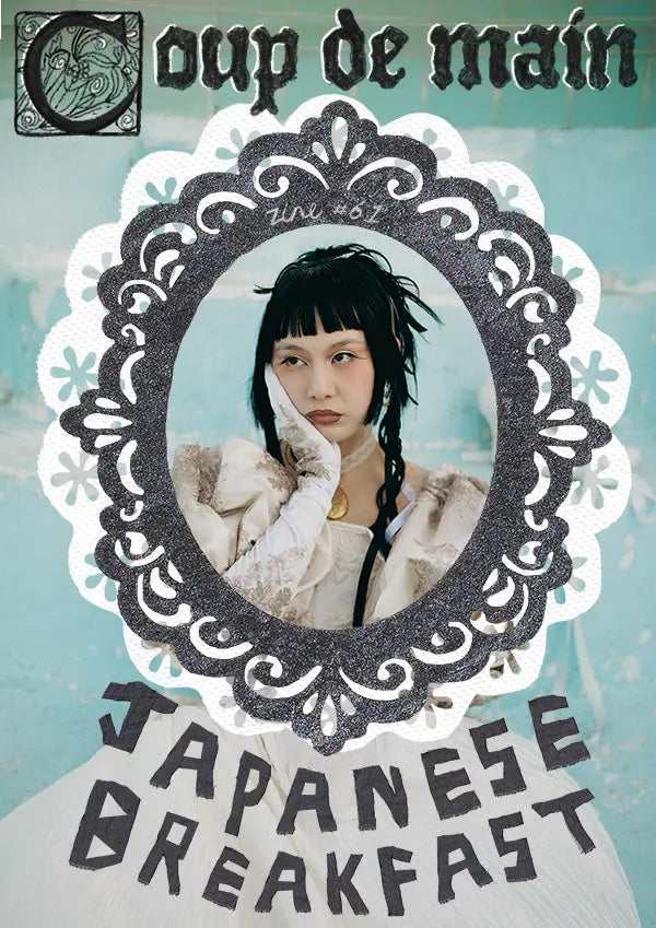 Zine #61 - Japanese Breakfast coupdemainshop