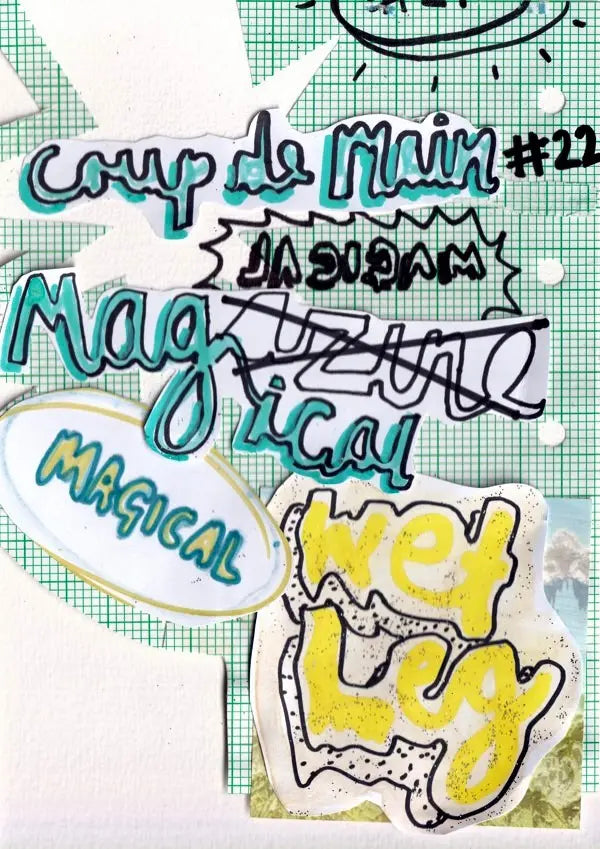 WET LEG x 🧙‍♀️ MAGICAL 🪄 DIY Zine coupdemainshop